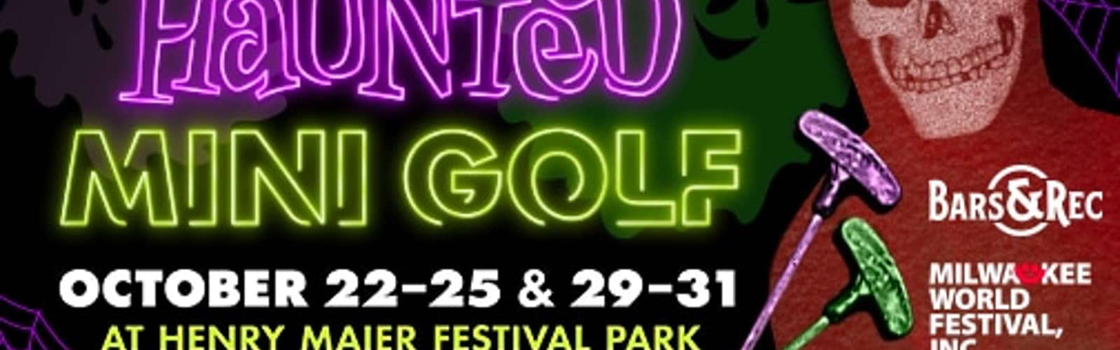 Haunted Mini Golf at Henry Maier Festival Park