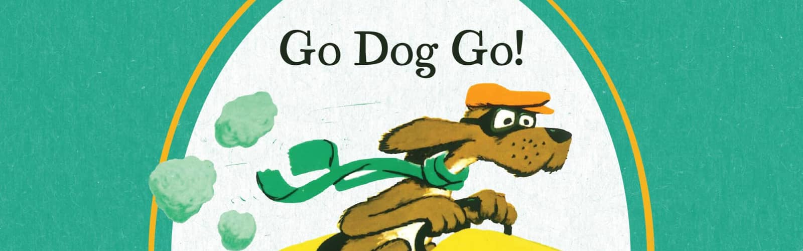 GO DOG GO! / VE PERRO ¡VE! At First Stage MKE