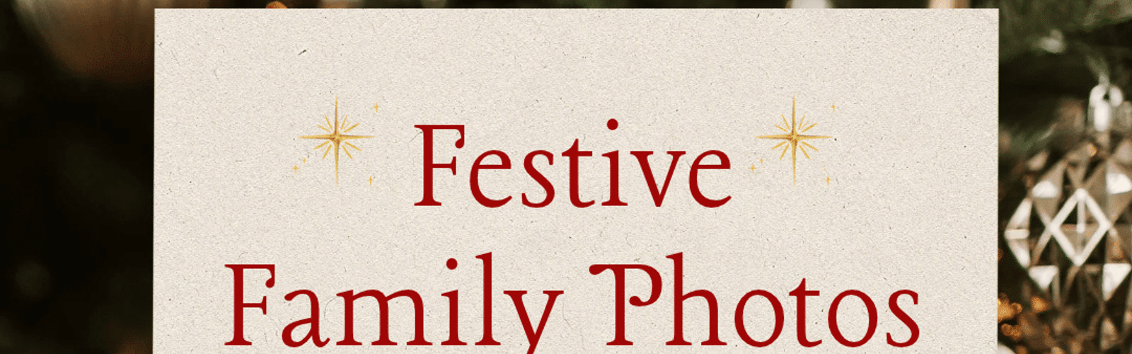 Festive Family Photos – Mini Sessions