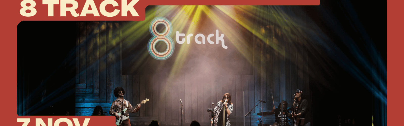 8 Track Is Bringing The 70’s & 80’s Hits Back to Harken Hall November 7