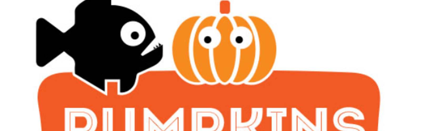 Pumpkins & Piranhas