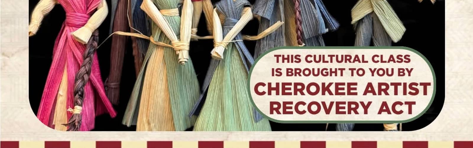 Cornhusk Doll Class with Renata Cauthon