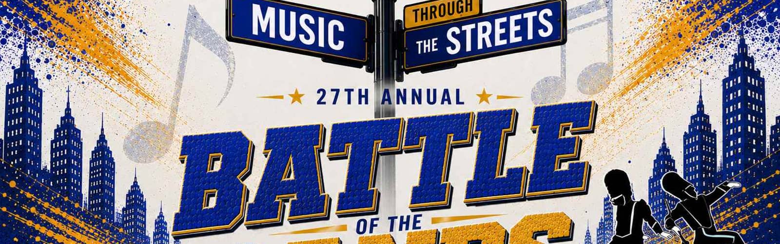 Music Through The Streets Presents: Battle of the Bands