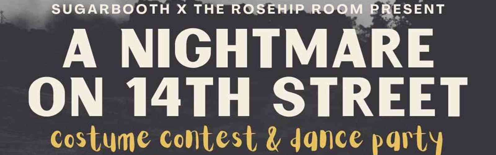 A Nightmare on 14th Street: Costume Contest & Dance Party