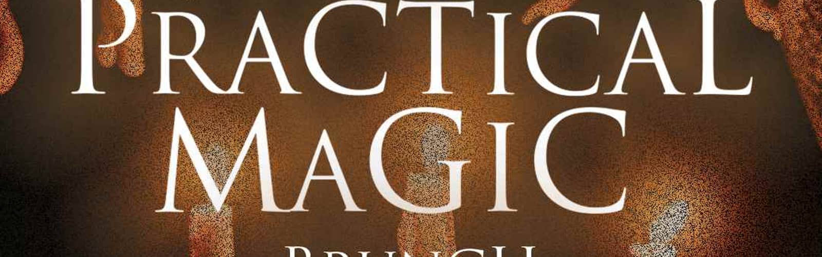Practical Magic Brunch