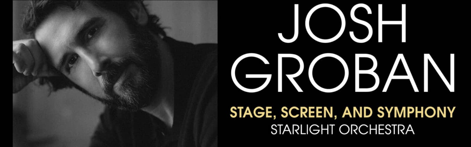 Josh Groban - Stage, Screen, and Symphony at Starlight