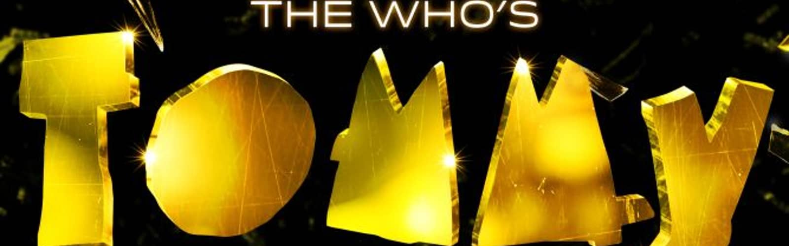'The Who's Tommy'