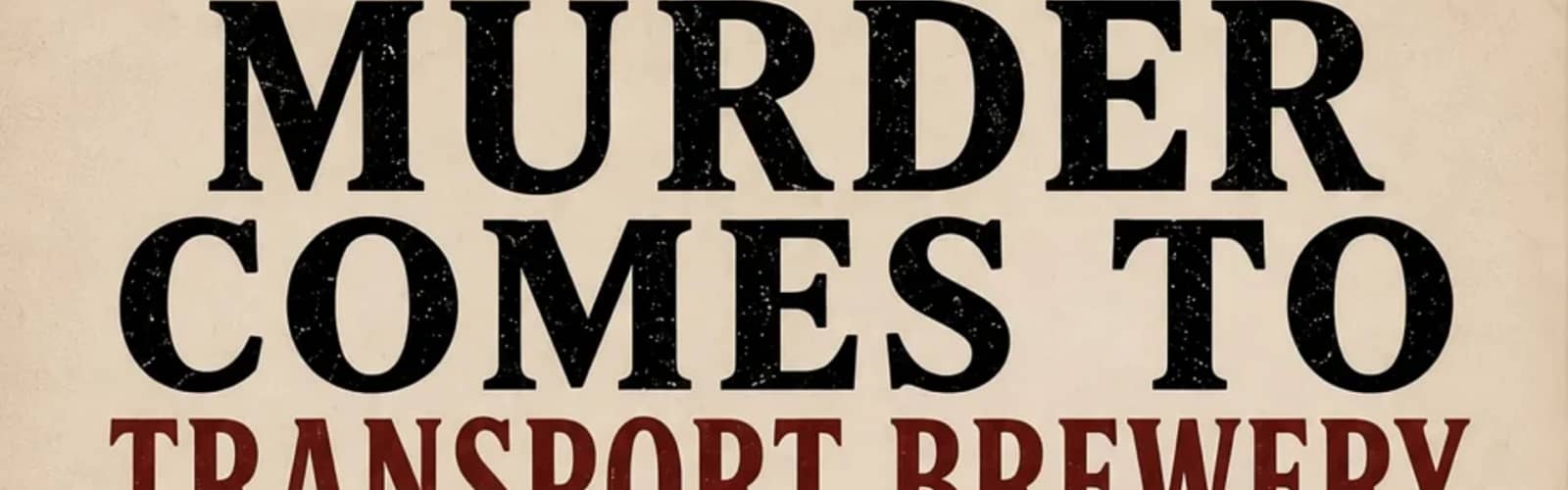 The Last Chance: An Interactive 1920s Murder Mystery