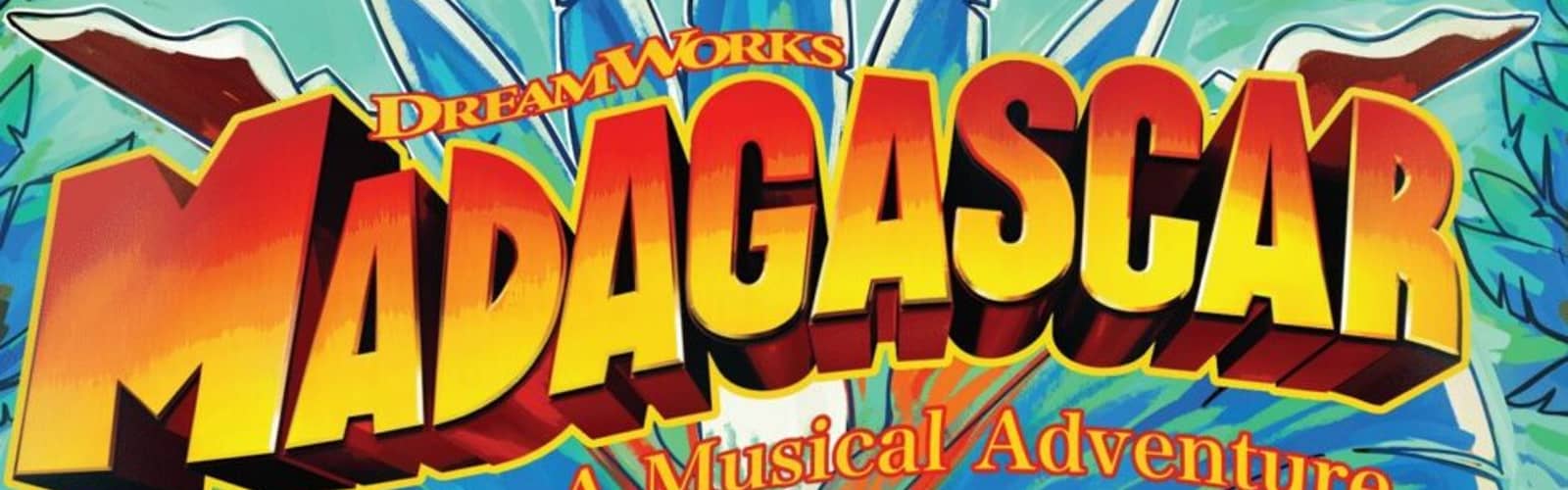 MADAGASCAR - A Musical Adventure