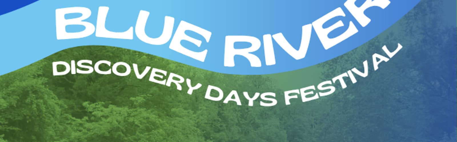 Blue River Discovery Days Festival