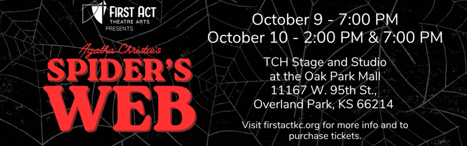Agatha Christie's Spider's Web presented by First Act Theatre Arts