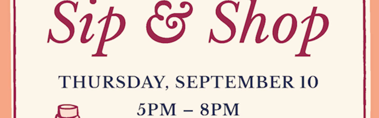 Brookside Fall Sip & Shop