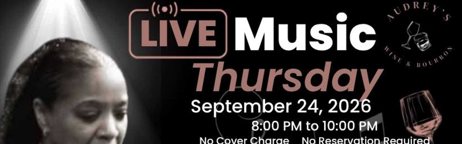Thursday Live Music at Audrey's Wine + Bourbon Lounge