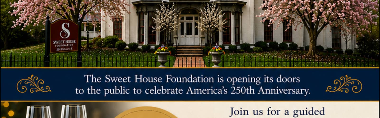 Celebrating America's 250 Anniversary at The Sweet House