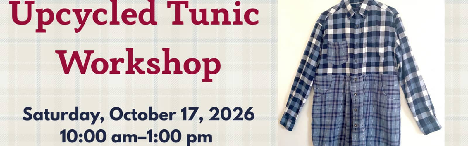 Wardrobe Remix: Upcycled Tunic Class