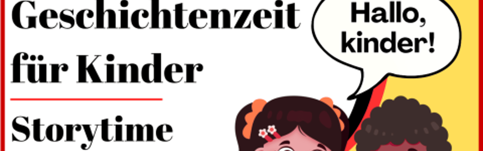 Geschichtenzeit für Kinder | Storytime in German