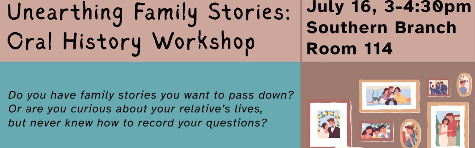 Unearthing Family Stories: Oral History Workshop