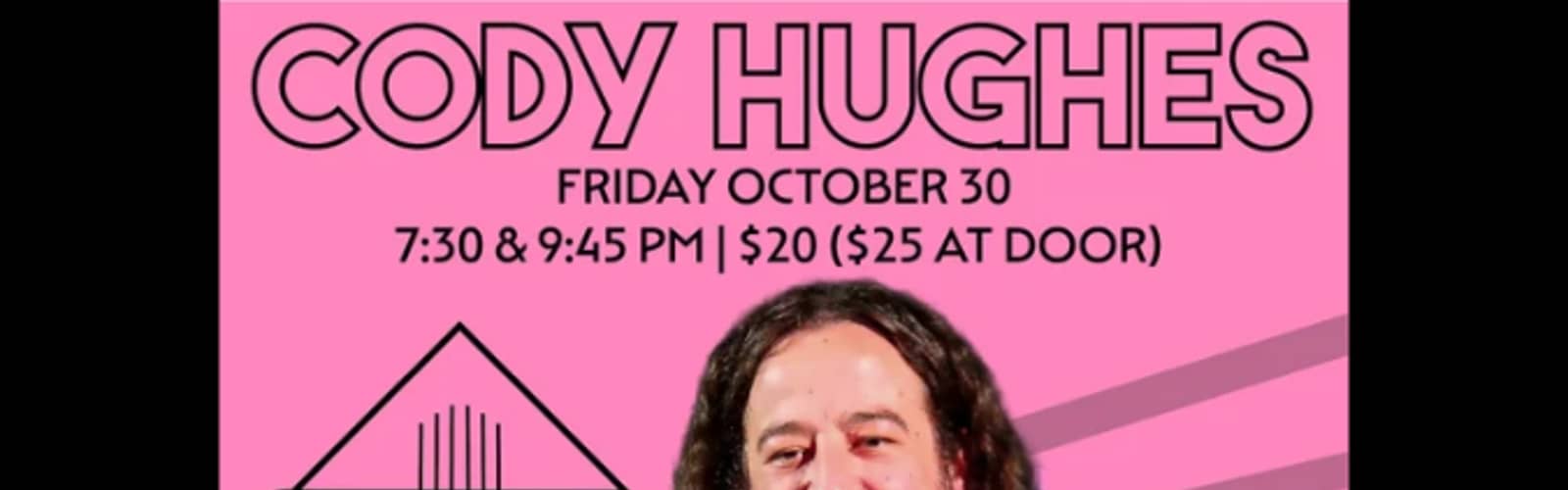 Cody Hughes Presented by Commonwealth Comedy Club