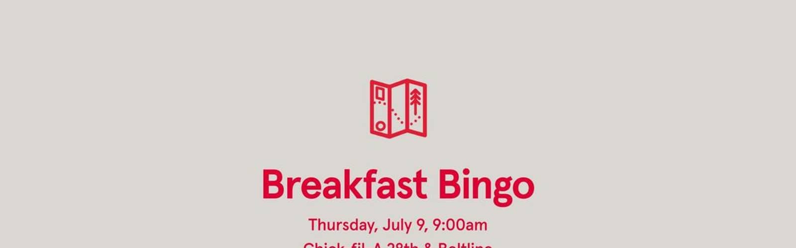 Breakfast Bingo @ Chick-fil-A 28th & Beltline