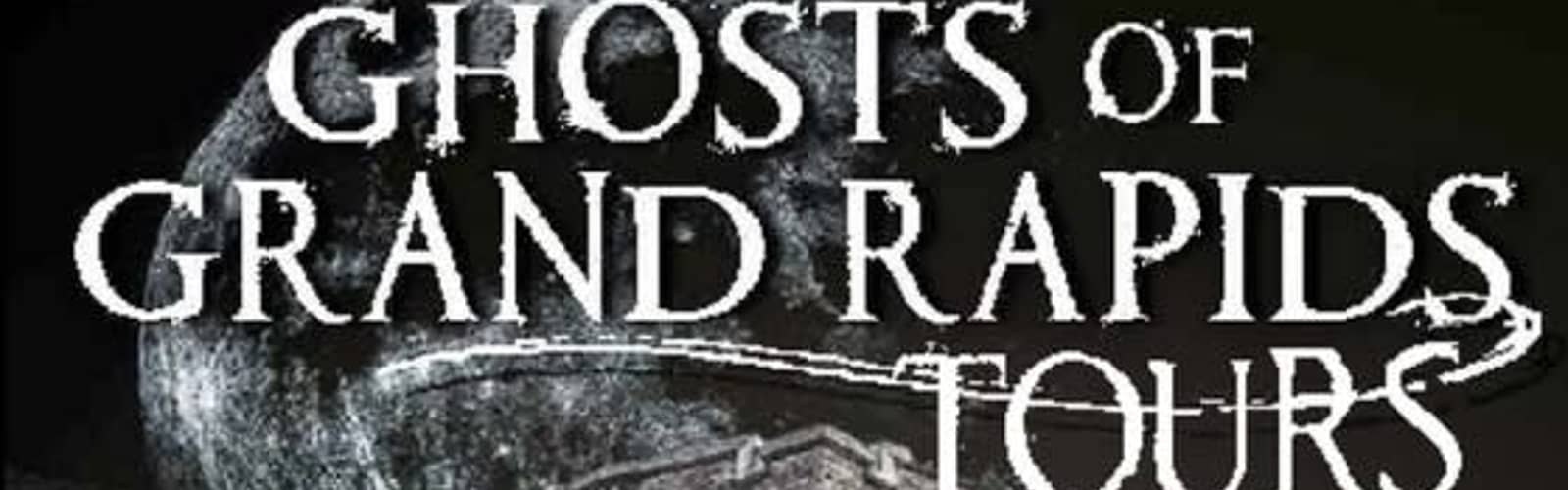 Ghosts of Grand Rapids Walking Tour