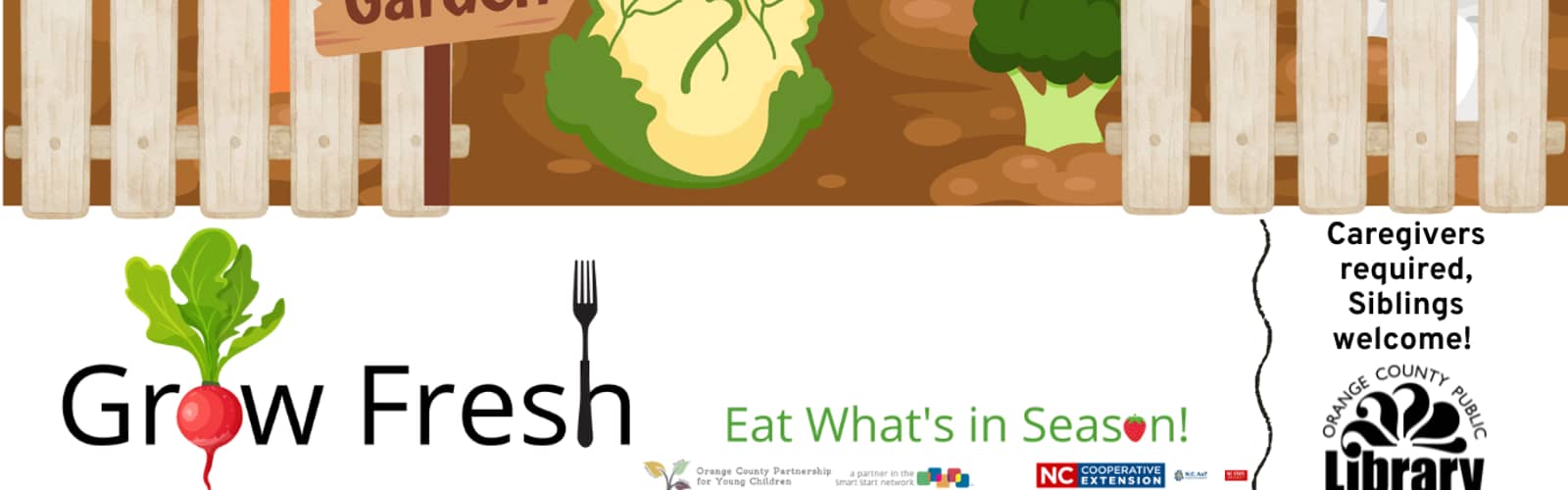 Grow Fresh! Eat What's in Season.