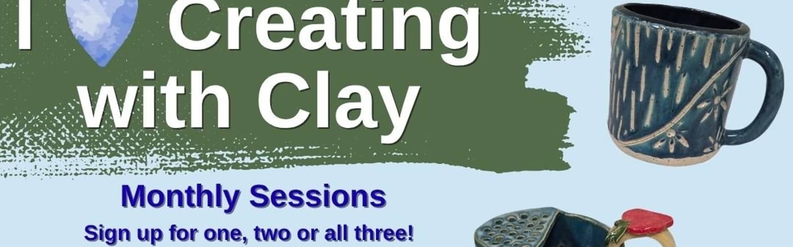 I Love Creating with Clay
