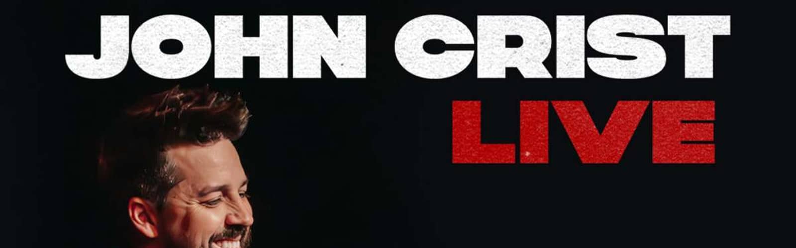 John Crist Live!