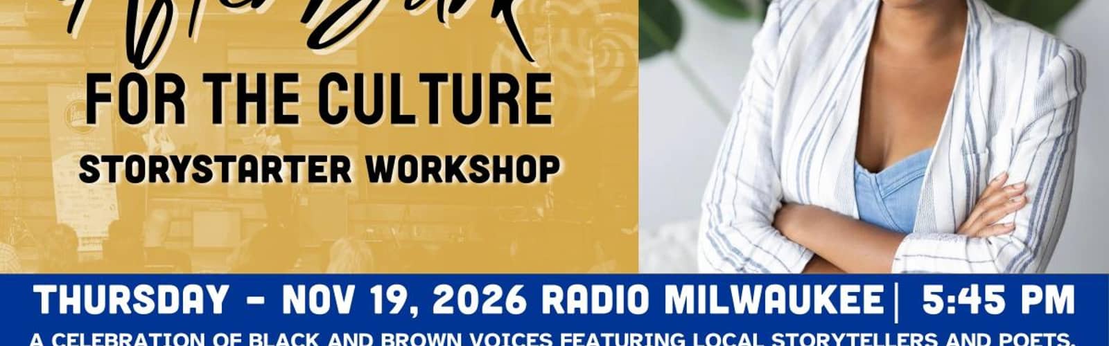 StoryStarter: For the Culture Workshop 11/19