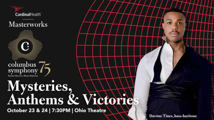 Mysteries, Anthems & Victories - Columbus Symphony