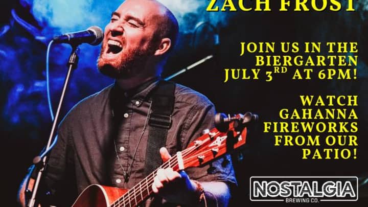 Live Music with Zach Frost + Gahanna Fireworks Viewing