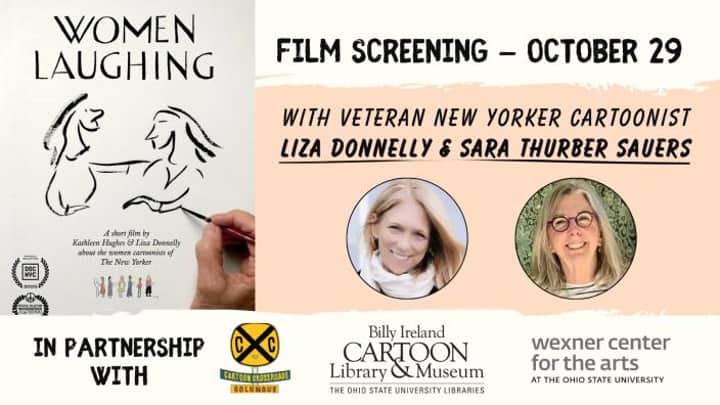 Documentary Screening with Veteran New Yorker Cartoonist Liza Donnelly and Sara Thurber Sauers (FREE)