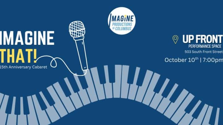 Imagine That! 15th Anniversary Cabaret