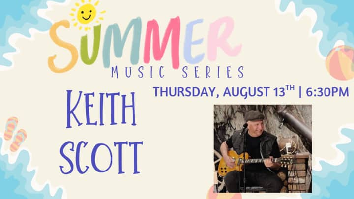 Summer Music Series, Keith Scott