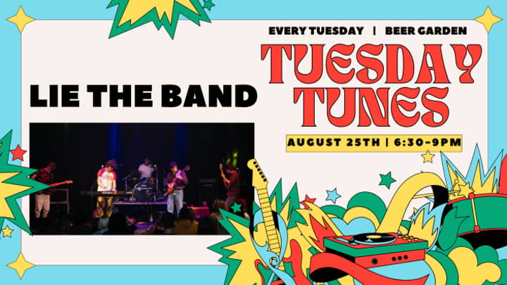 Tuesday Tunes, Lie the Band