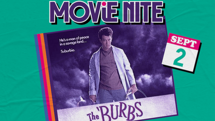 Atlas9 Movie Nite: The Burbs
