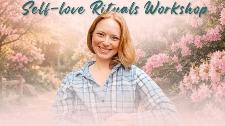 You, Tended: Self-Love Rituals