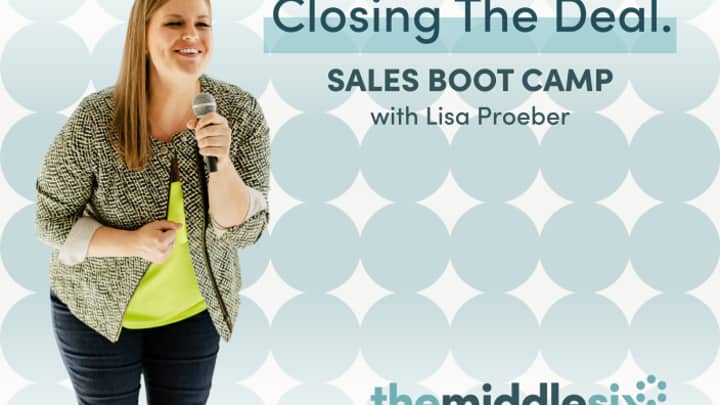 Closing the Deal: Sales Boot Camp