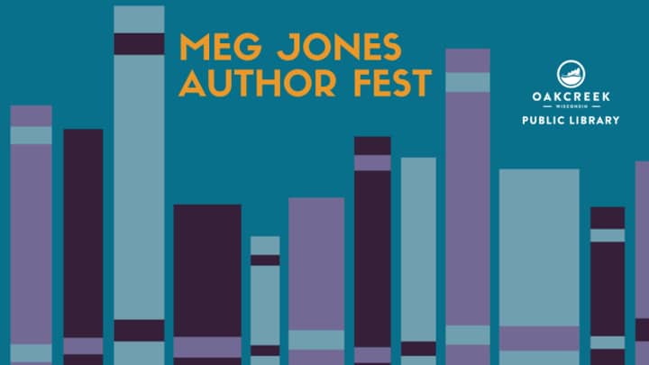 Meg Jones Author Fest at Oak Creek Public Library