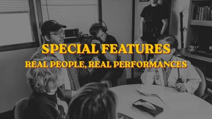 Special Features: Real People, Real Performances: Directing Non-Actors
