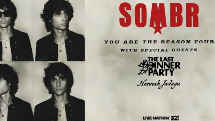 SOMBR: You Are The Reason Tour