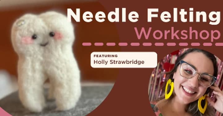 Introduction to Needle Felting