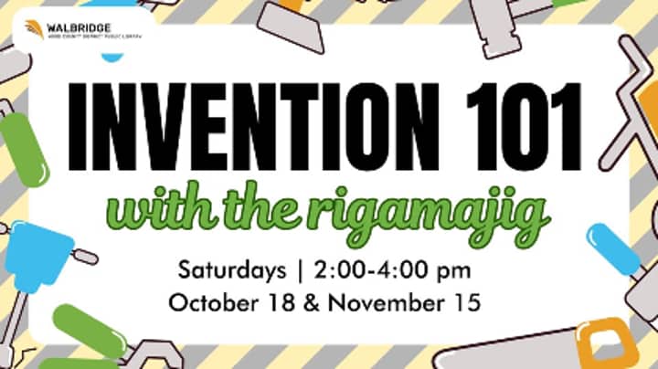 Invention 101 with the Rigamajig