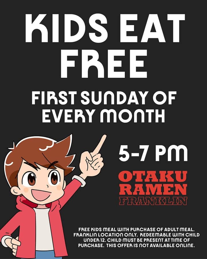 Kids Eat Free @ Otaku