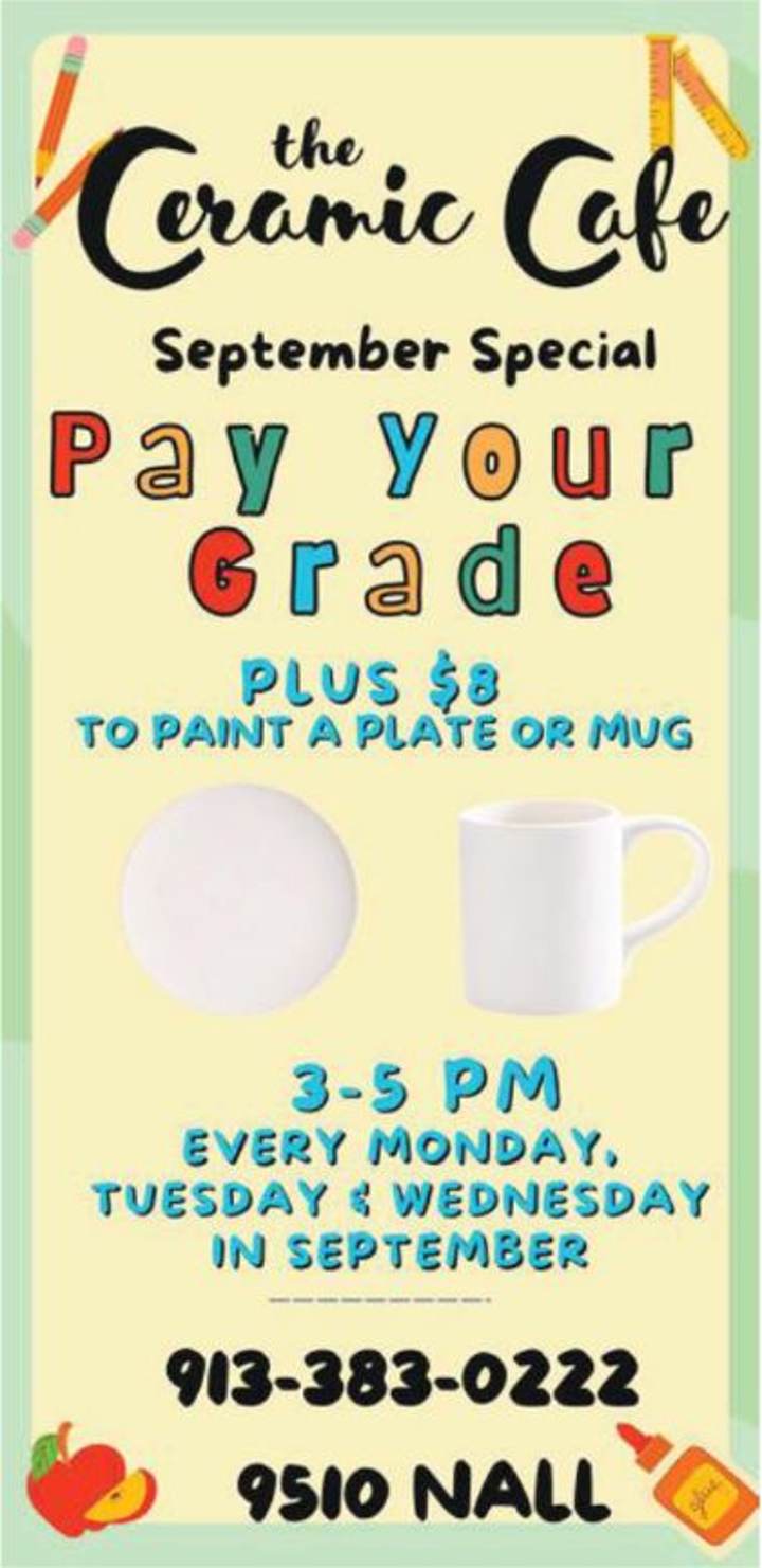 Pay Your Grade at Ceramic Cafe