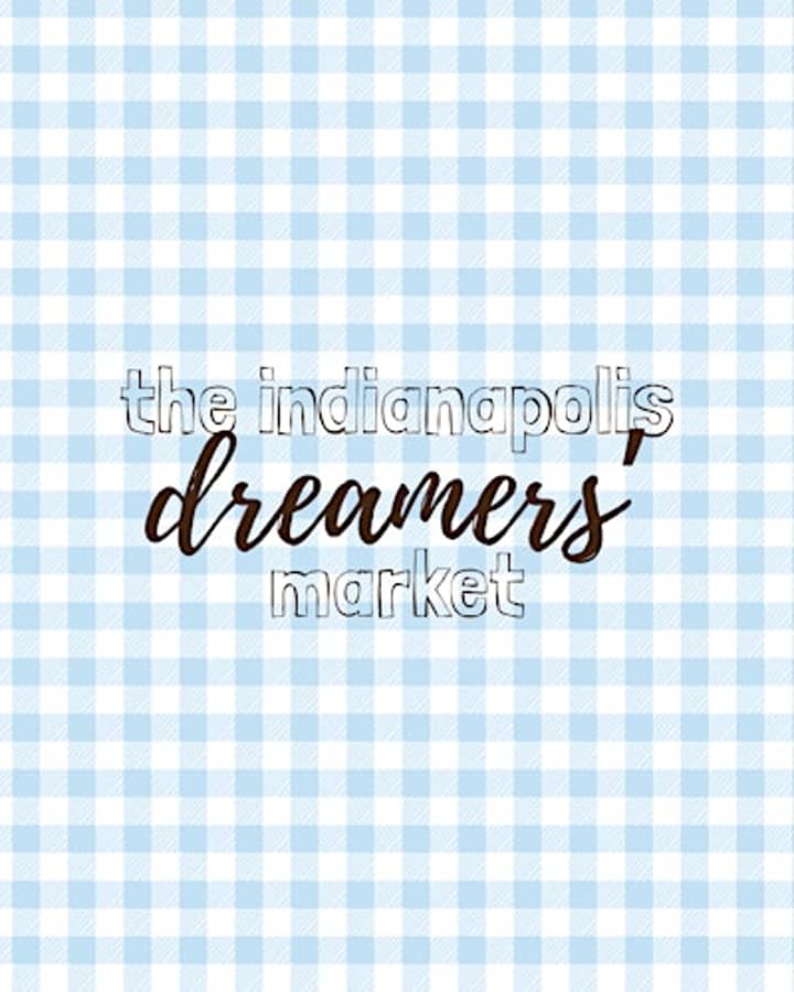 Indy Dreamers' Market