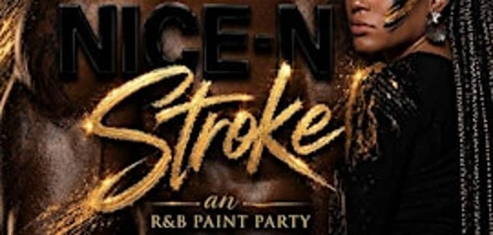 NICE-N-STROKE: An Usher Inspired R&B Paint Experience