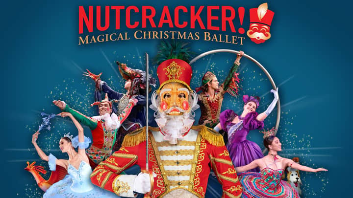 NUTCRACKER! Magical Christmas Ballet