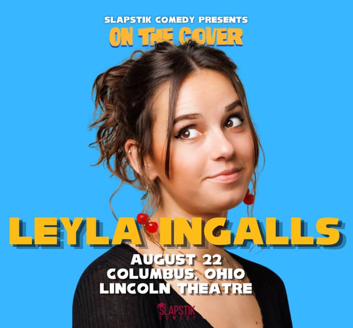 SlapStik Comedy: On The Cover with Leyla Ingalls