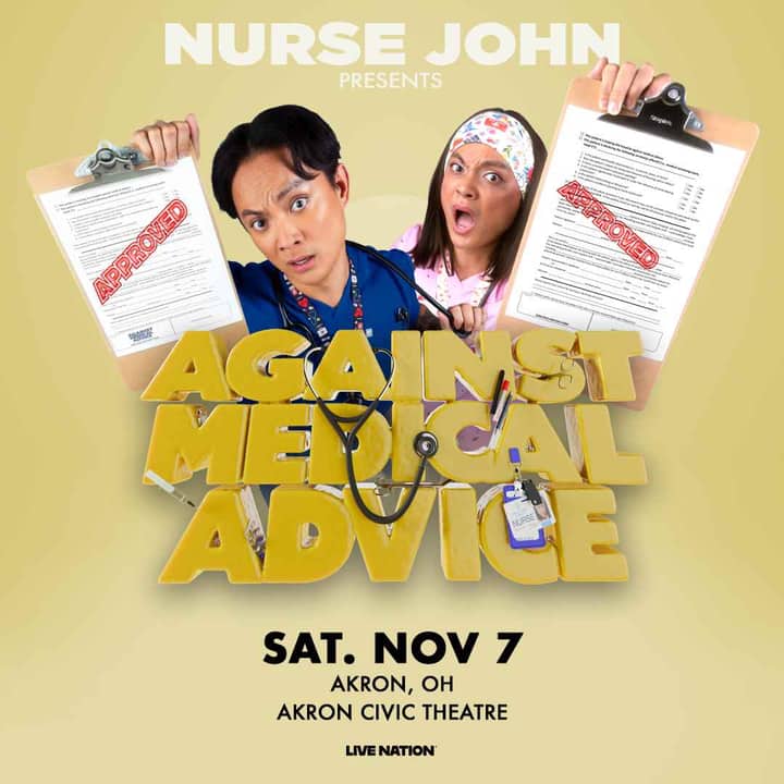 Nurse John: Against Medical Advice Tour