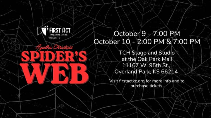 Agatha Christie's Spider's Web presented by First Act Theatre Arts